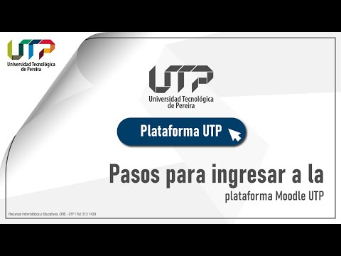 Video Tutorial: Pasos para ingresar a la Plataforma Moodle UTP