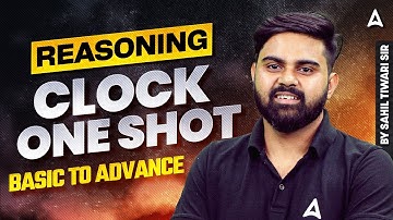 SSC CGL 2025 | SSC CGL Reasoning Class 2025 | SSC CGL 2025 Reasoning Clock | By Sahil Tiwari Sir