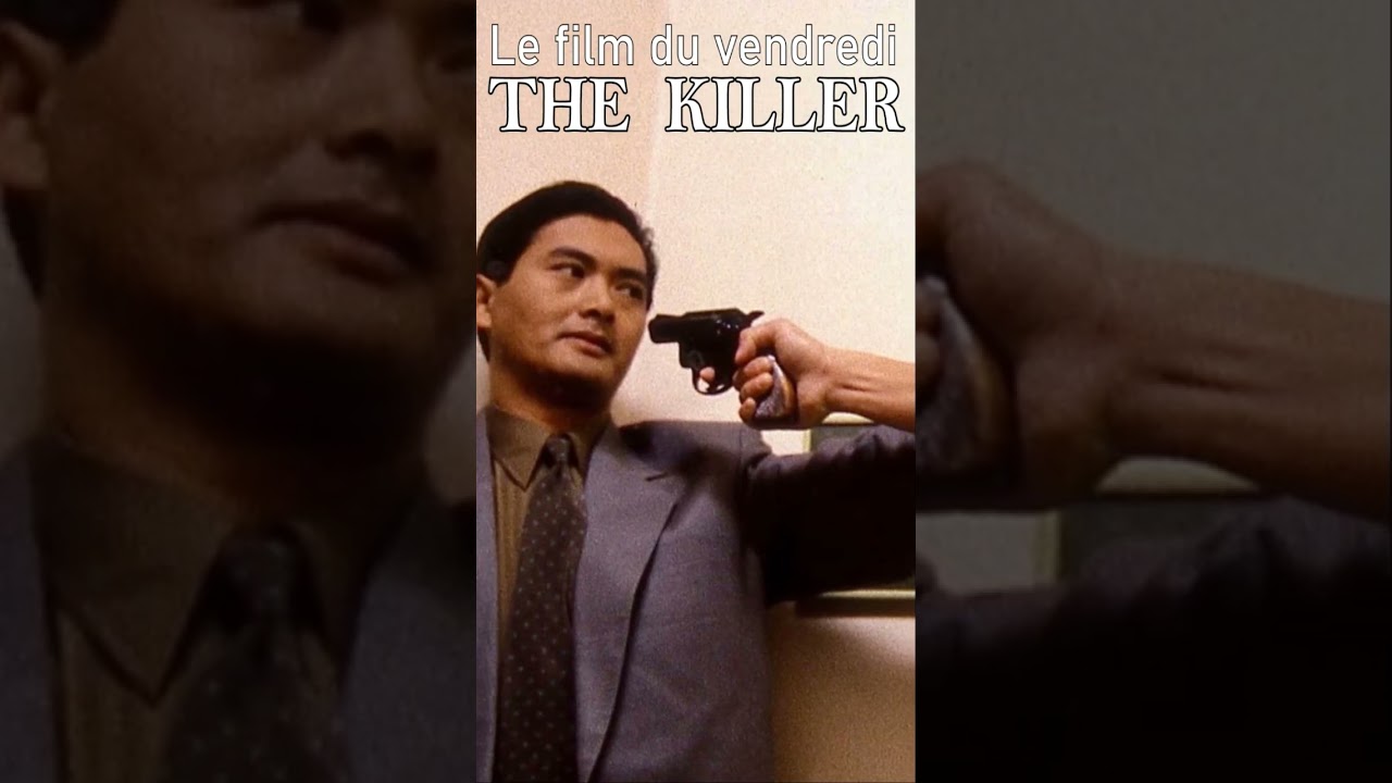 THE KILLER (1989) - Le film du vendredi