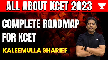 All about KCET 2023 | Complete Roadmap for KCET | Kaleemulla Sharief
