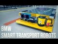 BMW Smart Transport Robots