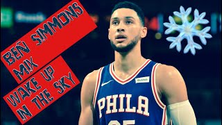 Ben Simmons Mix- Wake Up In The Sky Bruno Mars