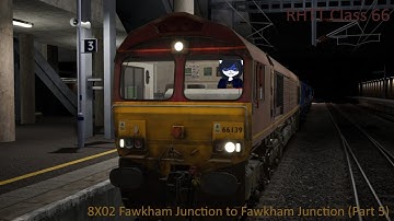 8X02 Fawkham Junction to Fawkham Junction (Part 5) - RHTT Class 66 - Train Sim World 3
