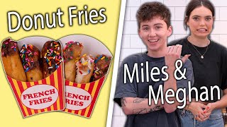 Miles McKenna &amp; Meghan Currie Compete to Re-Create Donut Fries! | Top-Down Challenge