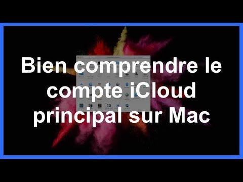 Astuce Mac : Bien comprendre le compte iCloud principal