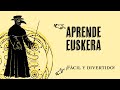 Aprende Euskera - Lección 1