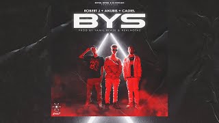 Robert J Ft Anubis Y Cadiel - BYS (Video Oficial)