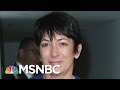 Ghislane Maxwell Arrested By FBI In Epstein Case, To Be Charged In NY | Stephanie Ruhle | MSNBC