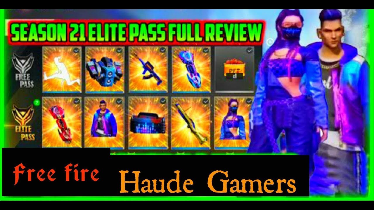 Season 21 Elite Pass Full Review February 2020 Free Fire 100 Real Haude Gamers Youtube