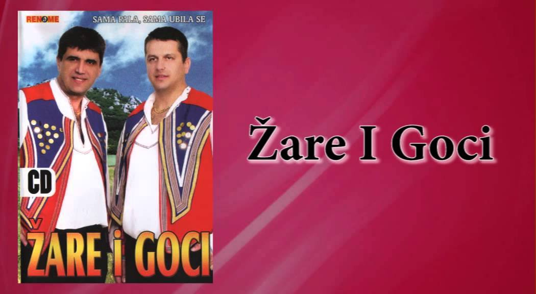 Zare i Goci - Kujundzijo (Audio 2009)