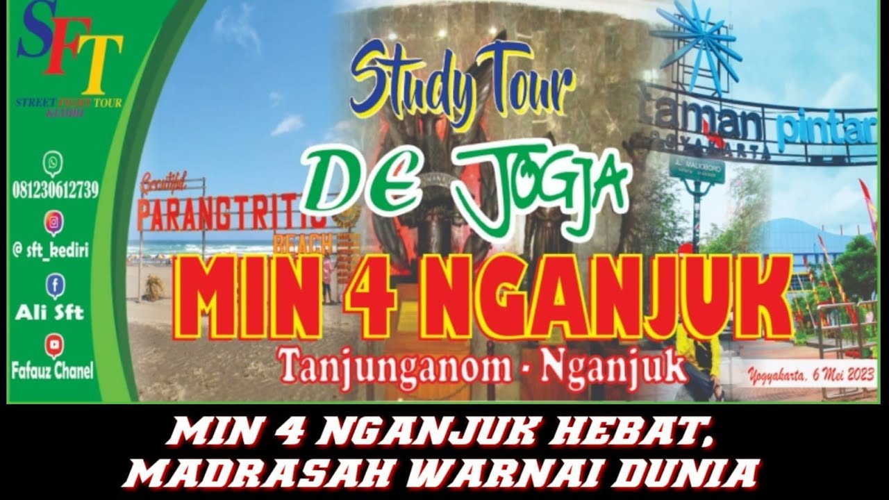 Study Tour Yogyakarta 2023 MIN 4 Nganjuk (Tanjunganom) ||MIN 4 Nganjuk Hebat Madrasah Warnai Dunia||
