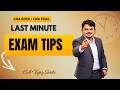 LAST MINUTE EXAM TIPS | CMA Inter &amp; CMA Final Exams | CA Vijay Sarda