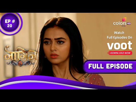 Naagin 6 | नागिन 6 | Episode 20 | 17 April 2022