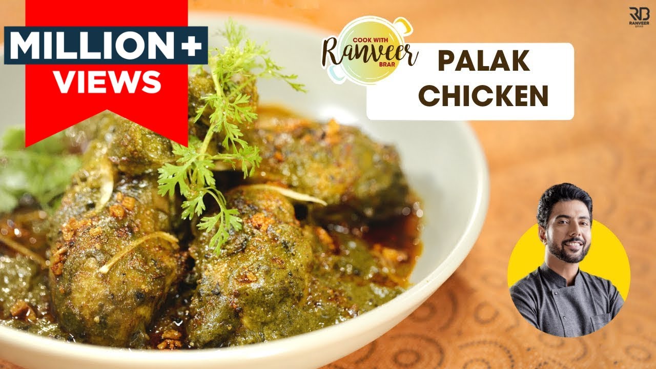       Chicken saagwala  Palak Chicken recipe  Chef Ranveer Brar