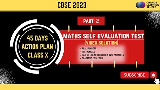 45 DAYS ACTION PLAN  I  WEEK 1  I  MATHS (PART 2)  I  SELF-EVALUATION TEST SOLUTIONS  I  #CLS