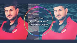 Aro-Ka / Araik Apresyan / Te Chliner Ser Ays Ashxarum