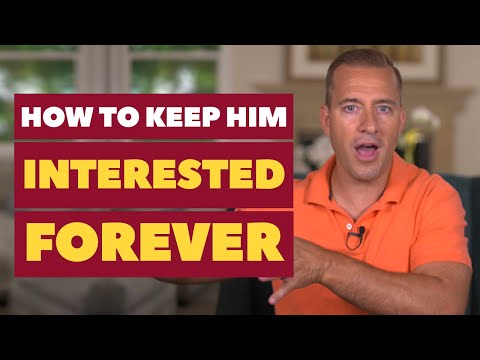 Video: How To Keep A Man's Attention