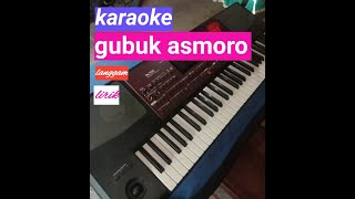 karaoke langgam gubuk asmoro#langgam gubuk asmoro tanpa vokal#karaoke