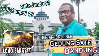 Daftar 10 KULINER SEKITAR GEDUNG SATE KOTA BANDUNG Jawa Barat | Kuliner Tradisional #Bandung