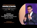 Innovation in speaking  preview  danish dhamani