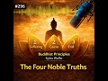 #296 The Four Noble Truths - Introduction to Buddhist Principles (Sylvia Wolfer)