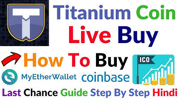 How To Buy Titanium ICO Live Coinbase Buy Bitcoin LiteCoin Dashcoin or Myetherwallet Live Hindi/Urdu