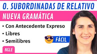 Subordinadas de RELATIVO 📚 Análisis sintáctico NGLE Subordinadas de RELATIVO 📚 Análisis sintáctico NGLE