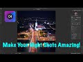 On1 Photo RAW: Make your Night Shots Amazing!