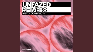 Shivers (feat. Coco Nancy) - unfazed