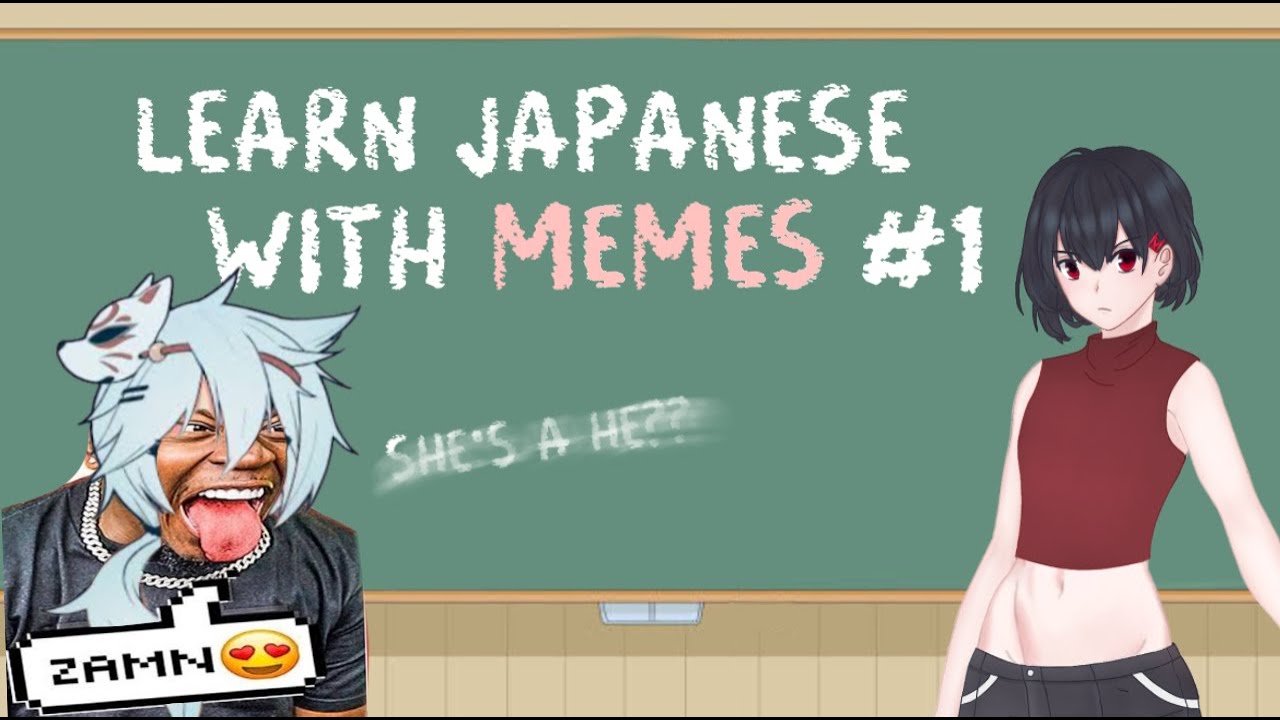 Learn Japanese with MEMES #1 - YouTube