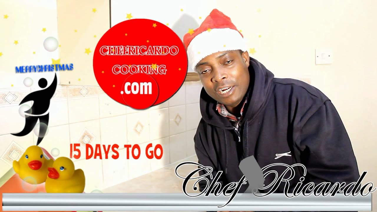Counting Down For The Big Day 15 Days To Go Fro Christmas | Recipes By Chef Ricardo | Chef Ricardo Cooking