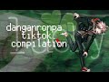 Danganronpa tiktok compilation #45