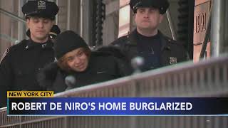 Robert De Niro's New York City townhouse burglarized while actor was home