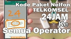 KODE Paket NELPON Ke SEMUA OPERATOR 24 JAM - ALL TELKOMSEL - Durasi: 5.23. 