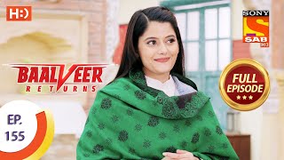 Baalveer Returns - Ep 155  - Full Episode - 27th July 2020