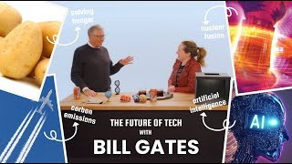 Bill Gates and the Future of Technology