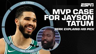 Kendrick Perkins makes a case for Jayson Tatum in the MVP race | NBA Today