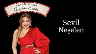 Elvan Elvan - Sevil Neşelen (Official Lyric Video)