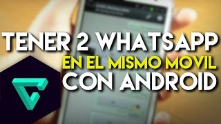 Como tener 2 whatssapp en un Android 2017* screenshot 5