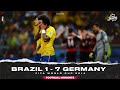 7-1: Brazil vs. Germany - The most unbelievable World Cup Semifinal