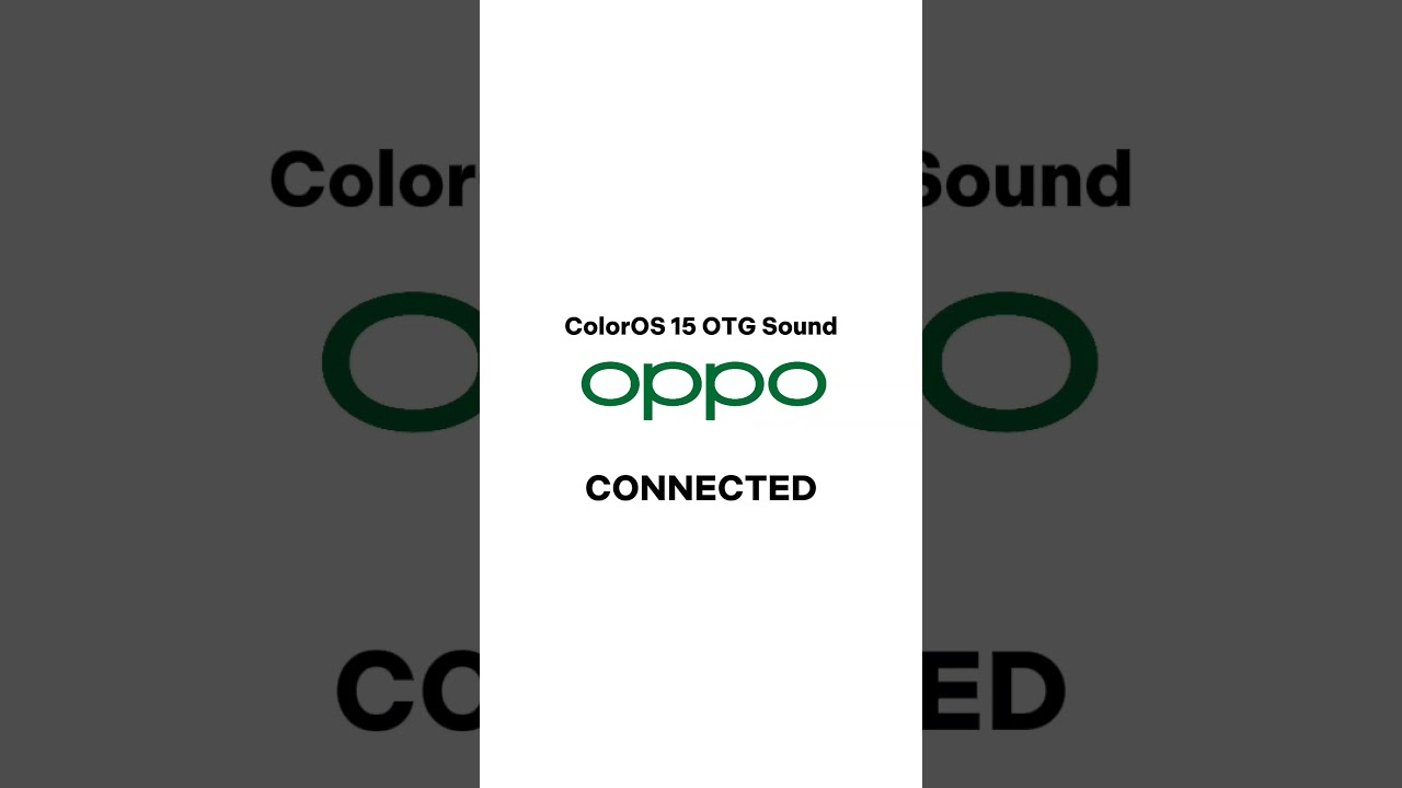 OPPO ColorOS 15 OTG Sounds 
