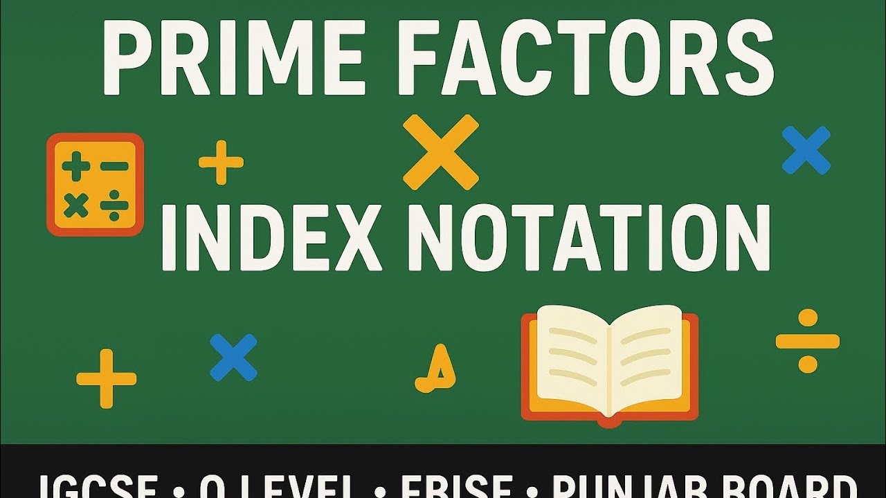 “Simplify Math: Prime Factors & Index Notation Explained!” #prep1 #nsm1 ...