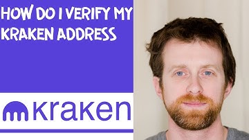 How do I verify my Kraken address