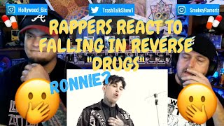 Rappers React To Falling In Reverse "Drugs"!!!