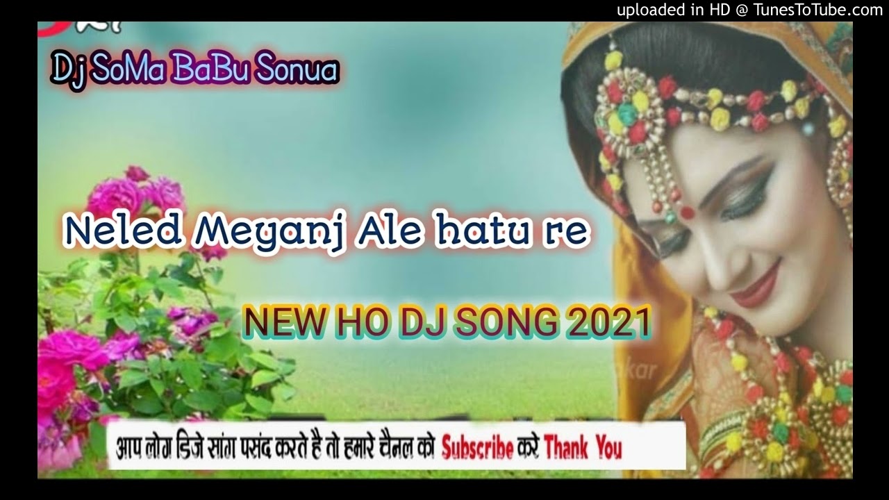 NELAD__MEYENJ__ALE__HATU_RE_NEW_HO__||__ DJ SONG 😄😄