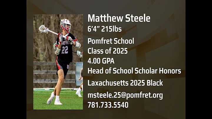 Matthew Steele Lacrosse Highlight Film