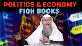 How to learn the fiqh of Politics & Economy? assim al hakeem JAL