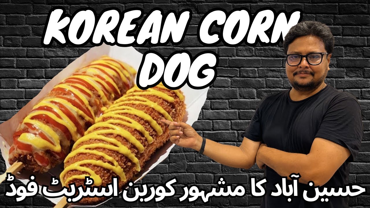 Corndog an Amazing Fast food unique street food of Hussainabad