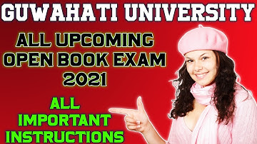 Guwahati University Upcoming Open Book Exam 2021| Important Guidelines for  Exam| LAW/Sanskrit