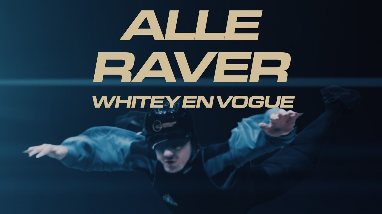 WHITEY EN VOGUE - ALLE RAVER (PROD. ROBBENSOHN)
